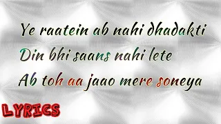 lyrics:-(Tere Bin Nahi Lage Jiya) full lyrics Song ❤️