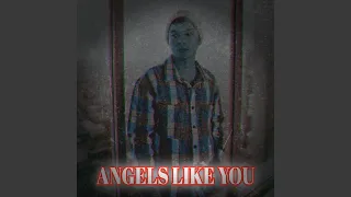 Angels Like You (Cover)