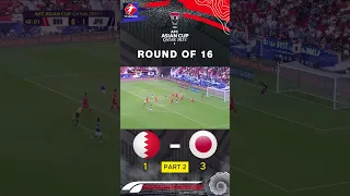 ASIAN CUP 2023 - ROUND OF 16 | BAHRAIN 1-3 JAPAN | Part 2 #shorts #asiancup2023 #bahrain #japan