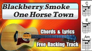 ❤️  One Horse Town - Blackberry Smoke -Cover - Free Backing Track -Chords and Lyrics #shortsfeed