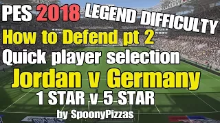 PES 2018 | How to DEFEND pt 2