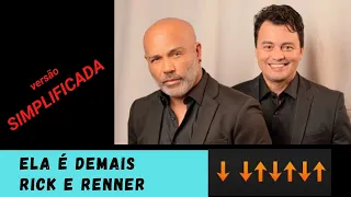 COMO TOCAR ELA É DEMAIS - RICK E RENNER (FÁCIL)