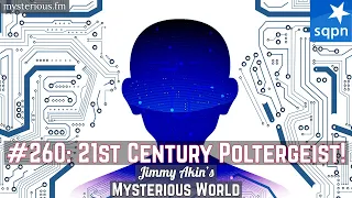 21st Century Poltergeist! (Psychokinesis? Telekinesis? Ghosts?) - Jimmy Akin's Mysterious World