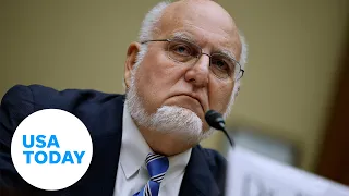 House COVID hearing hears from ex-CDC director, Wuhan origin theory | USA TODAY