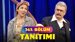 Güldür Güldür Show – 363. Bölüm Tanıtımı