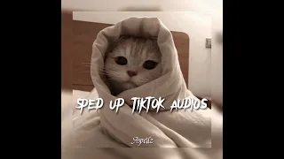 Sped up TikTok audios that are stuck in my head ♥