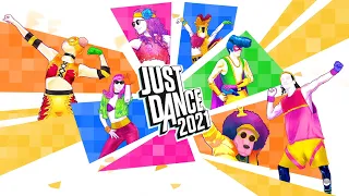 Just Dance 2021 - Complete Songlist