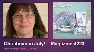 Christmas in July! - Magazine Card Demo #223