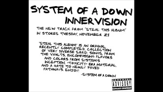 System Of A Down - Innervision (Single Version)