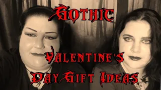 Gothic Valentine's Day Gift Ideas