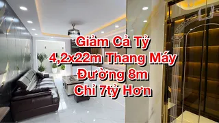 Giảm Cả Tỷ DT 4,2x22m Đường 8m Có Thang Máy Chỉ 7tỷ Hơn Ngay Trung Tâm Quận