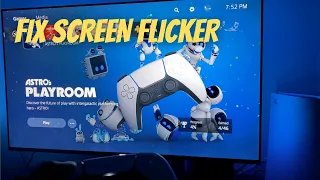 Fix PlayStation 5 Screen Flicker