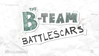 2018: The B-Team Official WWE Theme Song - "Battlescars" with download link and lyrics!