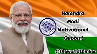 Narendra Modi Motivational Quotes || The World Thinker