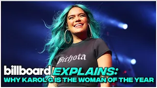 Billboard Explains Why Karol G Is the Woman Of The Year