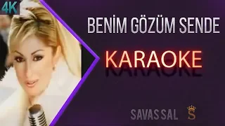 Benim Gözüm Sende (KARAOKE)