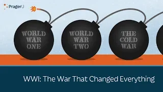 WWI: The War That Changed Everything | 5 Minute Video