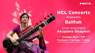 HCL Concerts presents Baithak Ep: 66 - Anupama Bhagwat