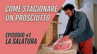 HOW TO MAKE ITALIAN PROSCIUTTO AT HOME - EPISODE #1 SALTING