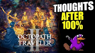 THOUGHTS AFTER 100% - Octopath Traveler 2