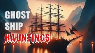 10 Terrifying True Ghost Ship Horror Stories