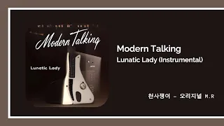 Modern Talking - Lunatic Lady (Instrumental)