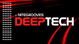 :: nitegrooves mix | Deep House, Tech House & Progressive House | 21/2015