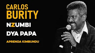 Carlos Burity - Nzumbi Dia Papa | Aprenda a falar Kimbundu