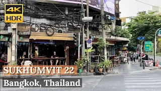 [BANGKOK] Sukhumvit Soi 22 -Thai Massage Street, Hotels, Bars And Restaurants - สุขุมวิท 22 [4K HDR]