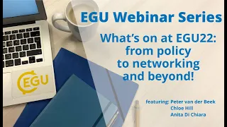 EGU WEBINARS: What’s on at EGU22: from networking to policy and beyond!