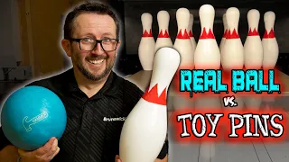 Real Bowling Ball vs. Toy Pins