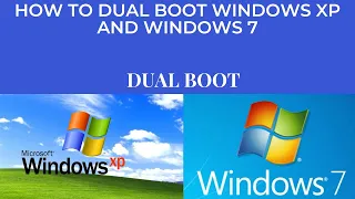 Windows XP - How to dual boot Windows XP and Windows 7 in 2023 | How to dual boot Windows XP & 7