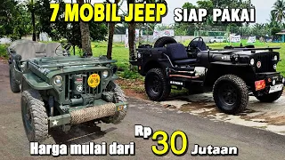 7 MOBIL JEEP MURAH !!! MULAI DARI 30 JUTA SIAP GAS SIAP NONGKRONG KECE #jeepmurah #jeepwillys