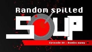 GTA IV - Random spilled SOUP - EP 30, Bombs away