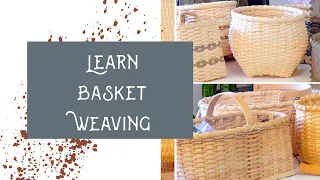 How to Get Started Weaving Your Own Baskets