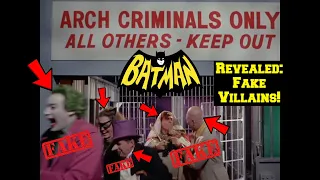 BATMAN (TV Show) LIED To You Because All of The VILLAINS ARE FAKE!--