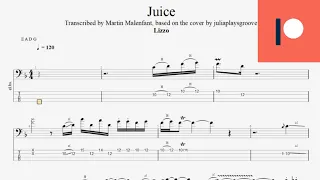 Lizzo - Juice (bass tab of the cover by juliaplaysgroove)