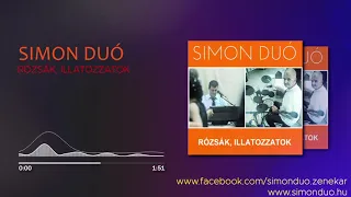 Rózsák illatozzatok   Simon Duó