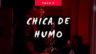 Tavo Sax - La Chica de Humo (Live) (Cover)