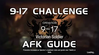 9-17 CM Challenge Mode | Main Theme Campaign | AFK Guide |【Arknights】