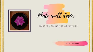 Plate Decor With Old Plate | DIY | SD Art Journey