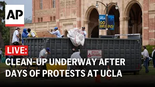 LIVE: Clean-up after days of pro-Palestinian protests at UCLA