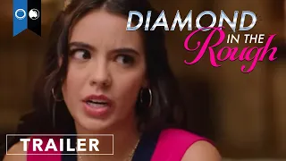 Diamond In The Rough | Official Trailer | Comedy | Romance