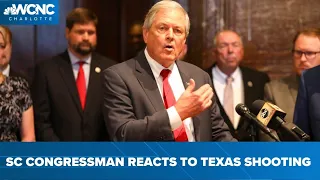 S.C. lawmaker reacts to Texas shooting