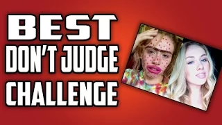 BEST DON'T JUDGE CHALLENGE EVER!