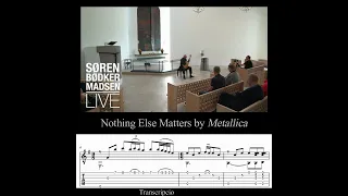 Soren Madsen: Nothing Else Matters by Metallica