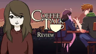 Brew drinks and connect people  - Coffee Talk Review