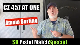 CZ457 AT ONE & SK Pistol Match Special Precision & Accuracy Shooting