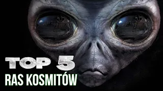 TOP5 Ras kosmitów #10