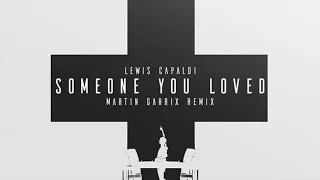 Lewis Capaldi - Someone You Loved (Martin Garrix Remix) Josh Roberts Remake